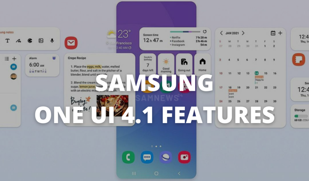 Samsung One UI 4.1 Features