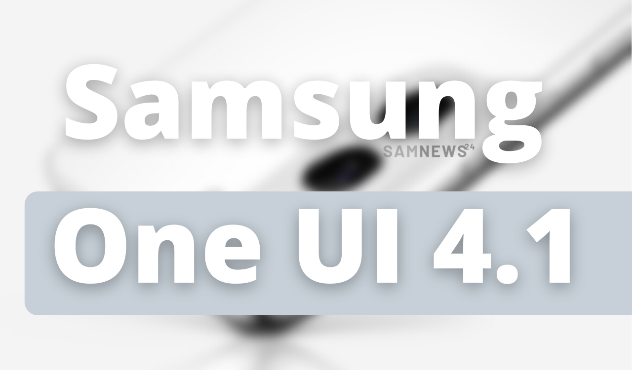 Samsung One UI 4.1 News