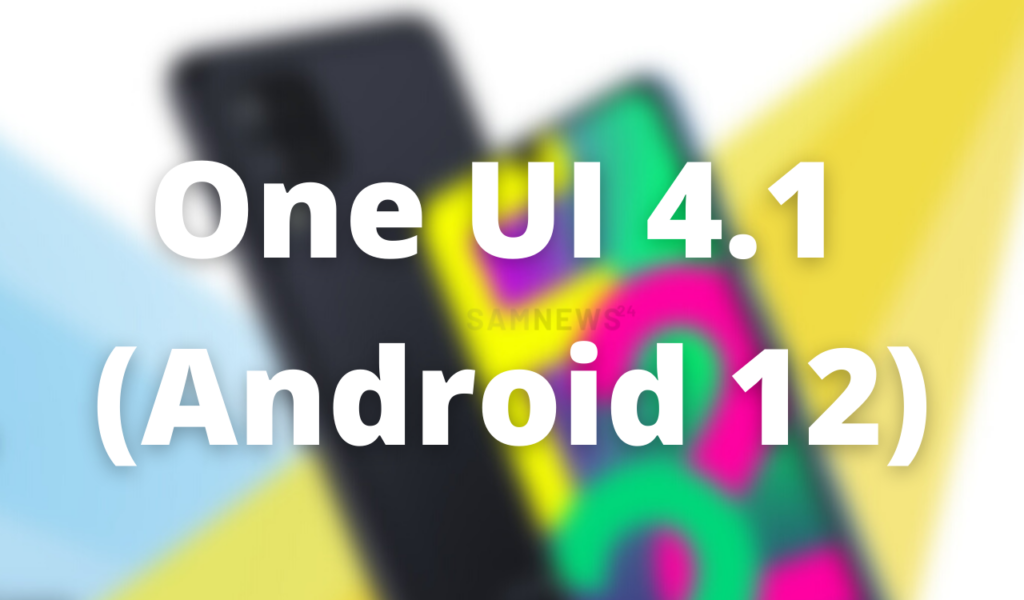 Samsung Galaxy F22 One UI 4.1 (Android 12)