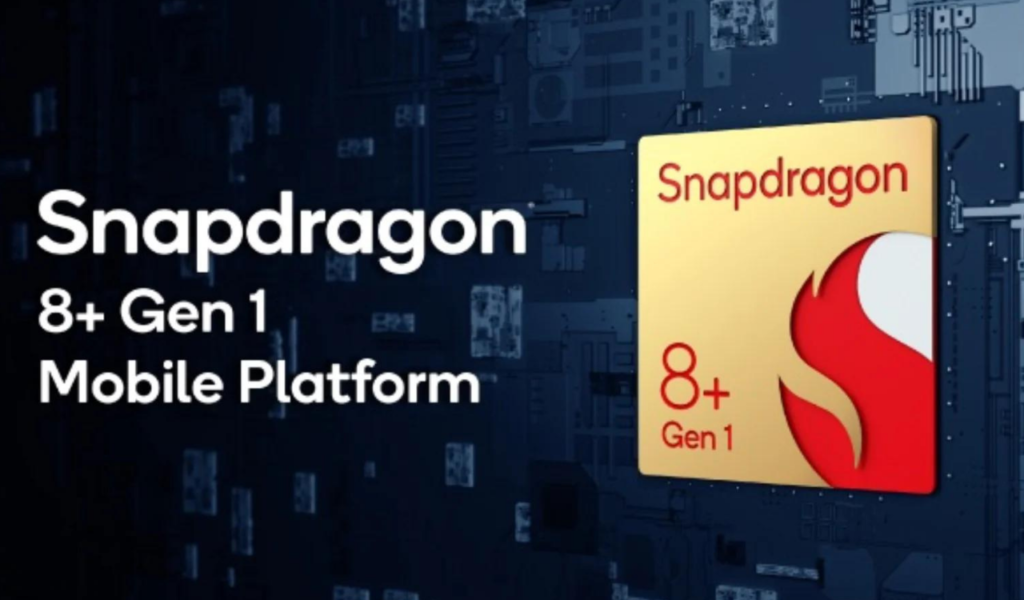 Snapdragon 8+ Gen 1 processor launched