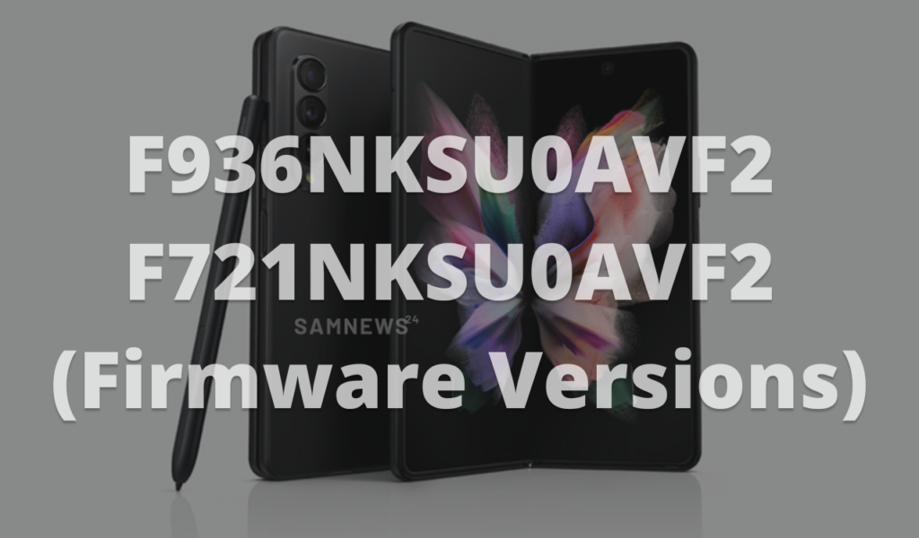 Galaxy Z Fold 4 and Z Flip 4 firmware development started