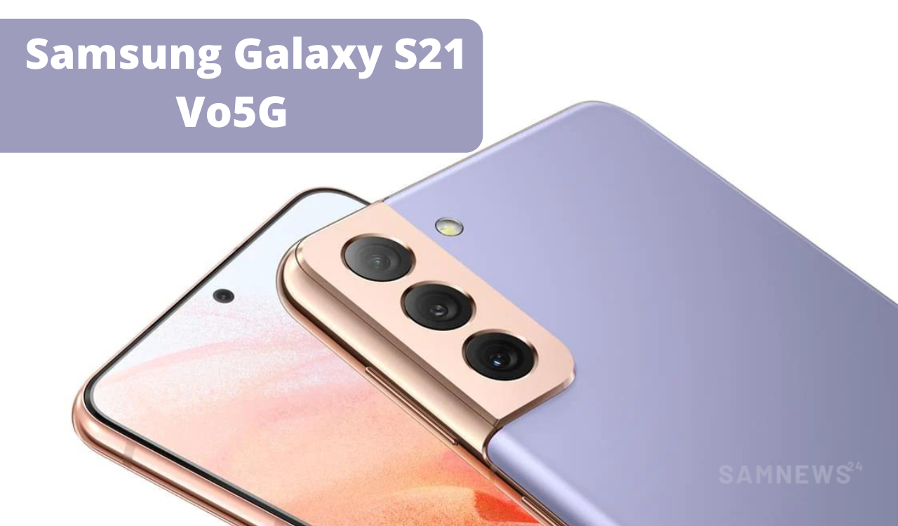 Samsung Galaxy S21 Vo5G calls