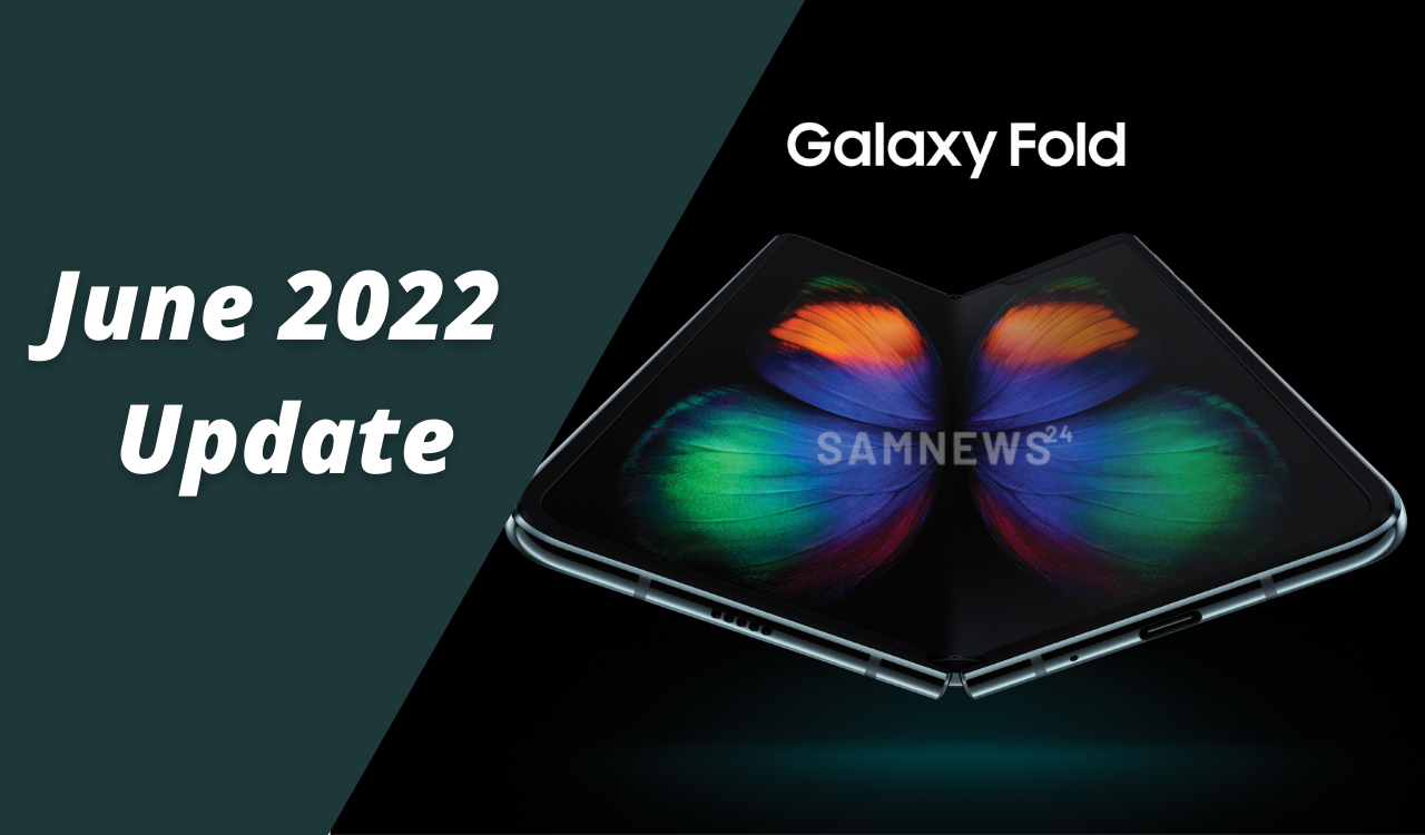 Galaxy Fold June 2022 update