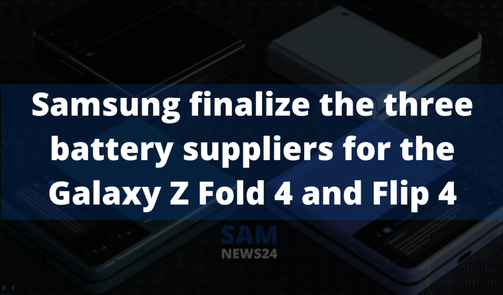 Galaxy Z fold4 and Flip 4