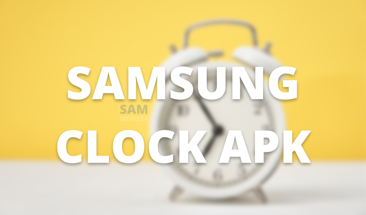 Samsung Clock latest apk