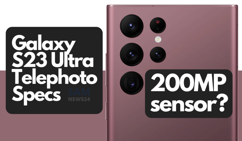 Samsung Galaxy S23 Ultra 200MP camera