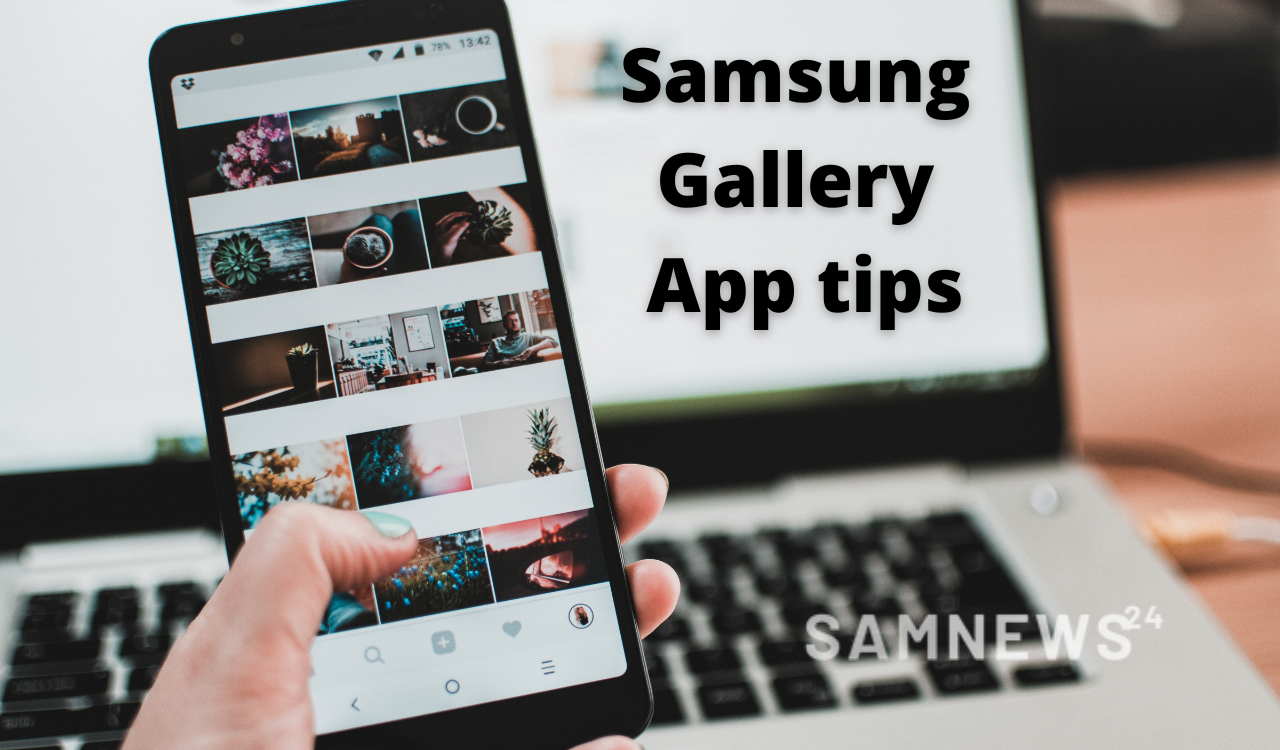 Samsung Gallery App tips