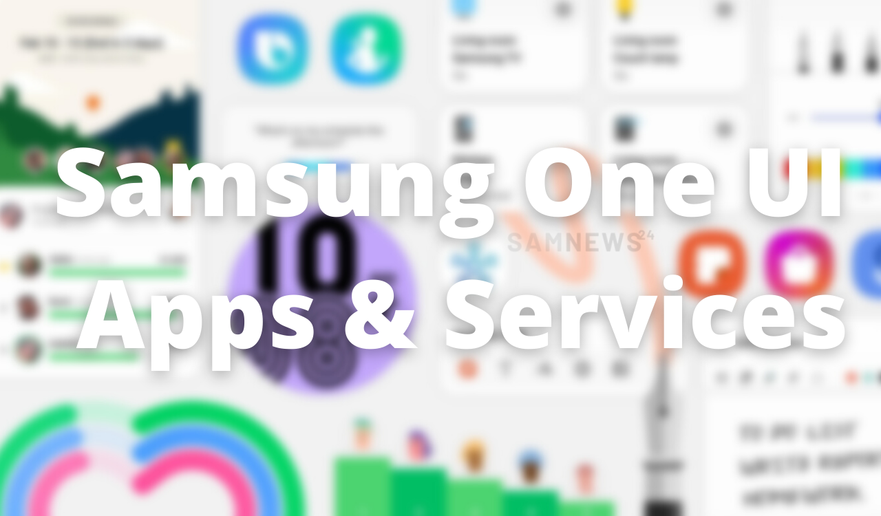 Samsung One UI Apps and Services