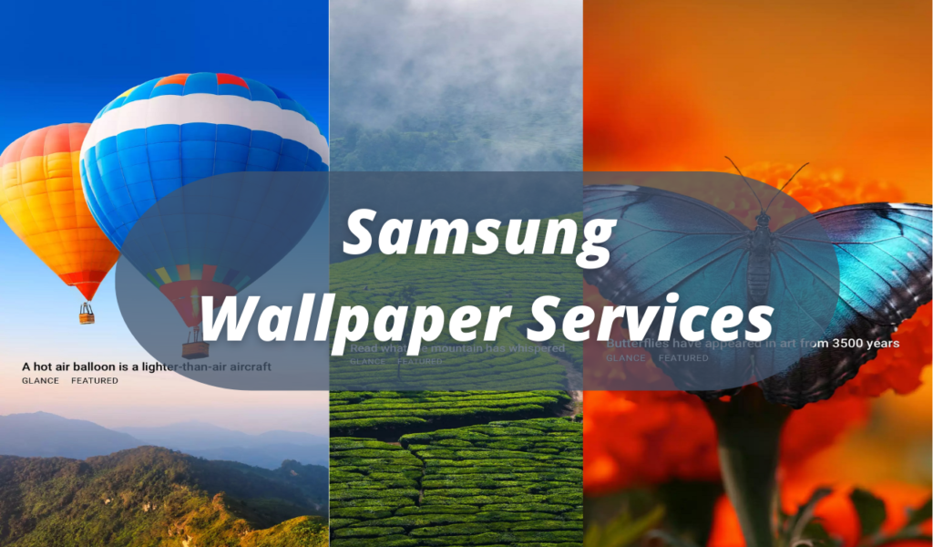 Samsung Wallpaper Services Latest App APK