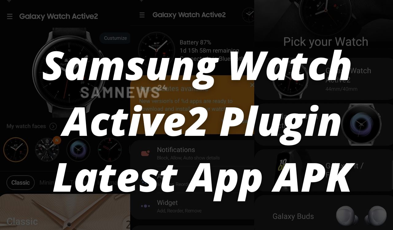 Samsung Watch Active2 Plugin 2.2.08.22071141N APK
