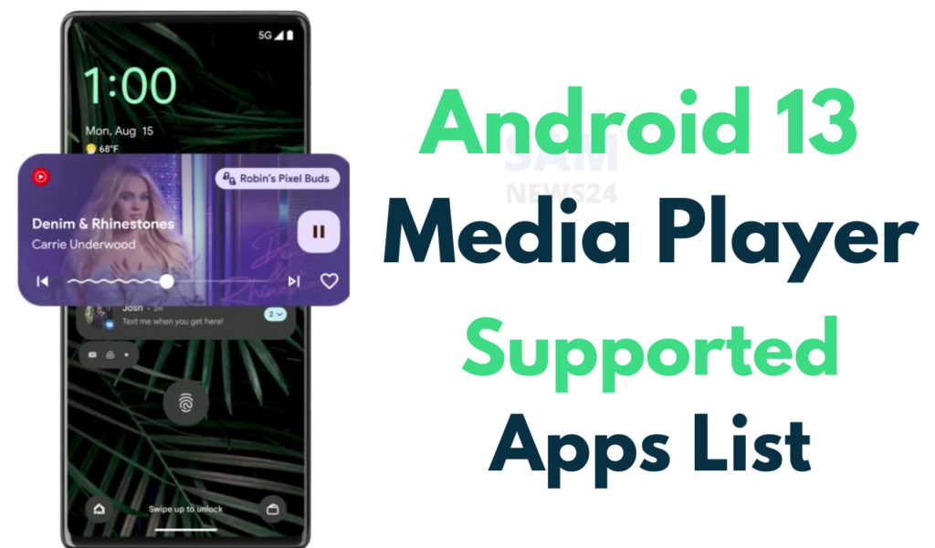 Android 13 Media Player Supported Apps List