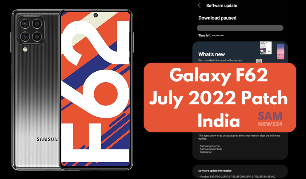 Galaxy F62 July 2022 Patch update