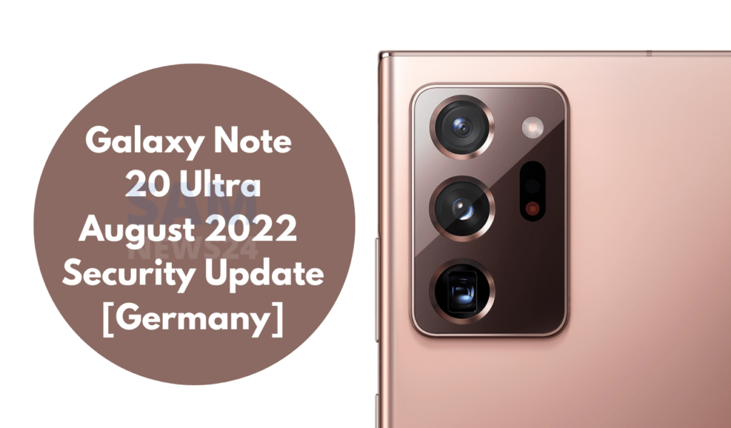 Galaxy Note 20 Ultra 5G August 2022 security update