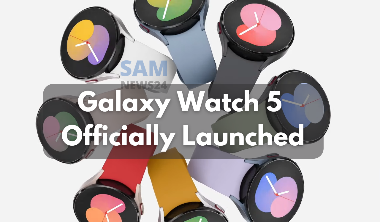 Galaxy Watch 5 Officially Launched