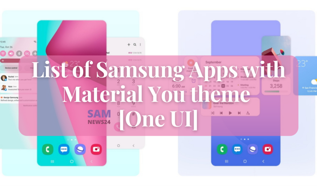 List of Samsung Apps with Material You theme [One UI]