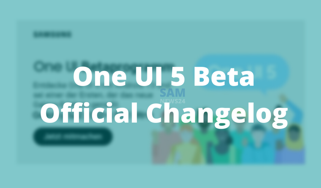 One UI 5 official changelog