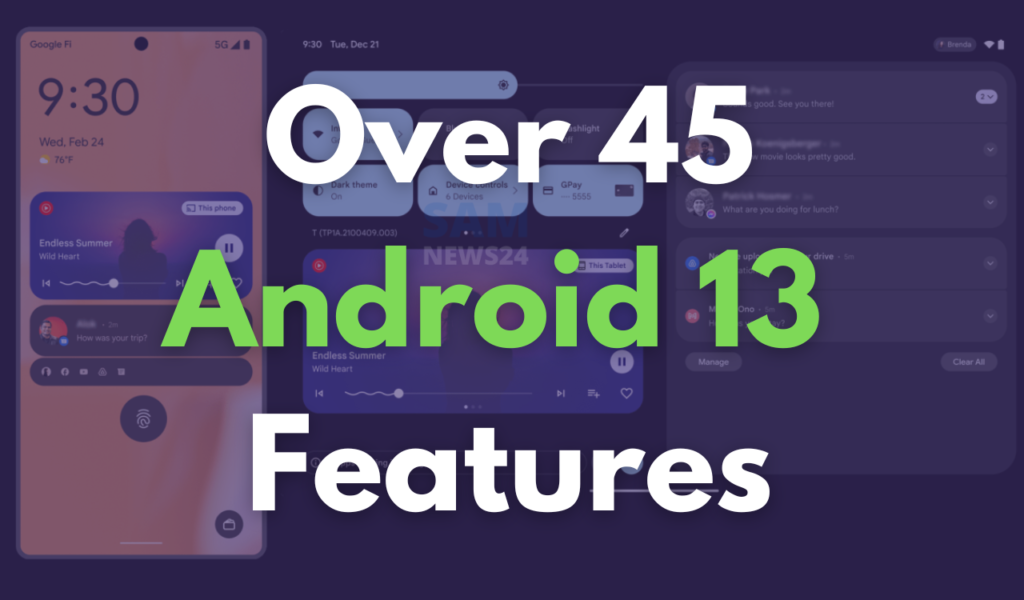 Over 45 Google Android 13 Features