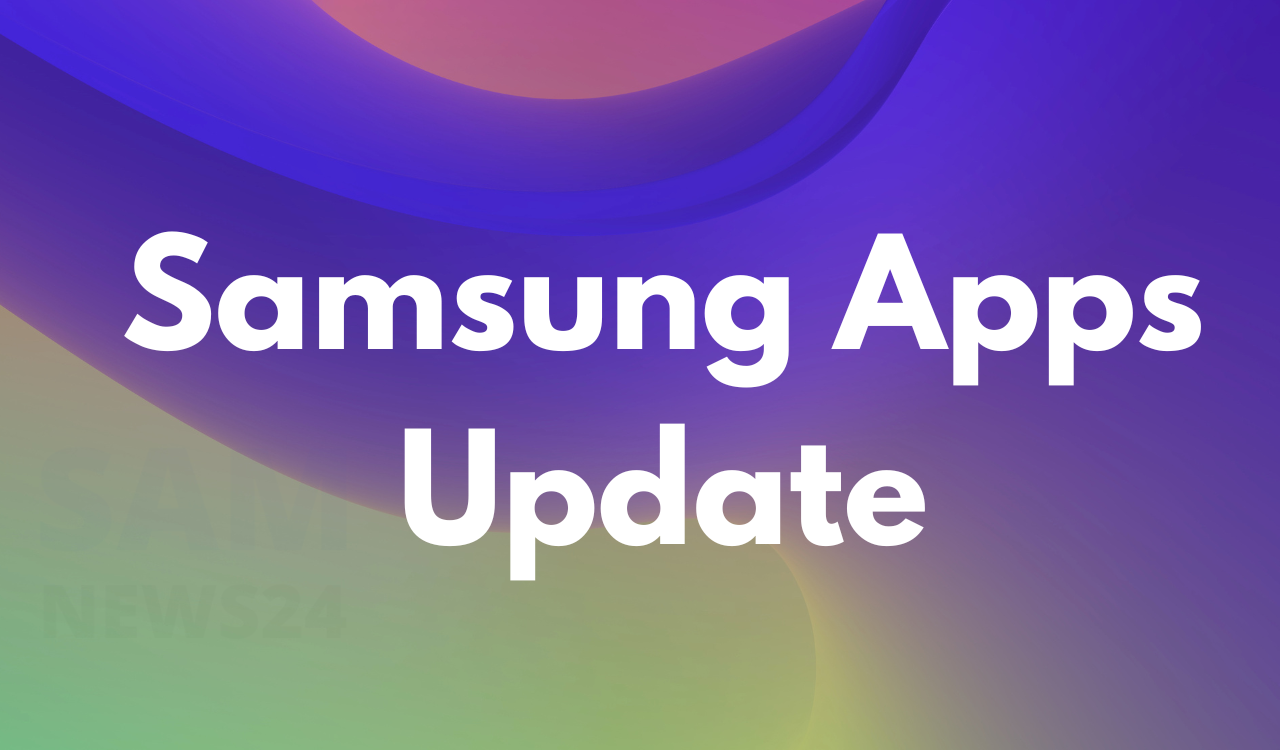 Samsung Apps Update 2022 (1)