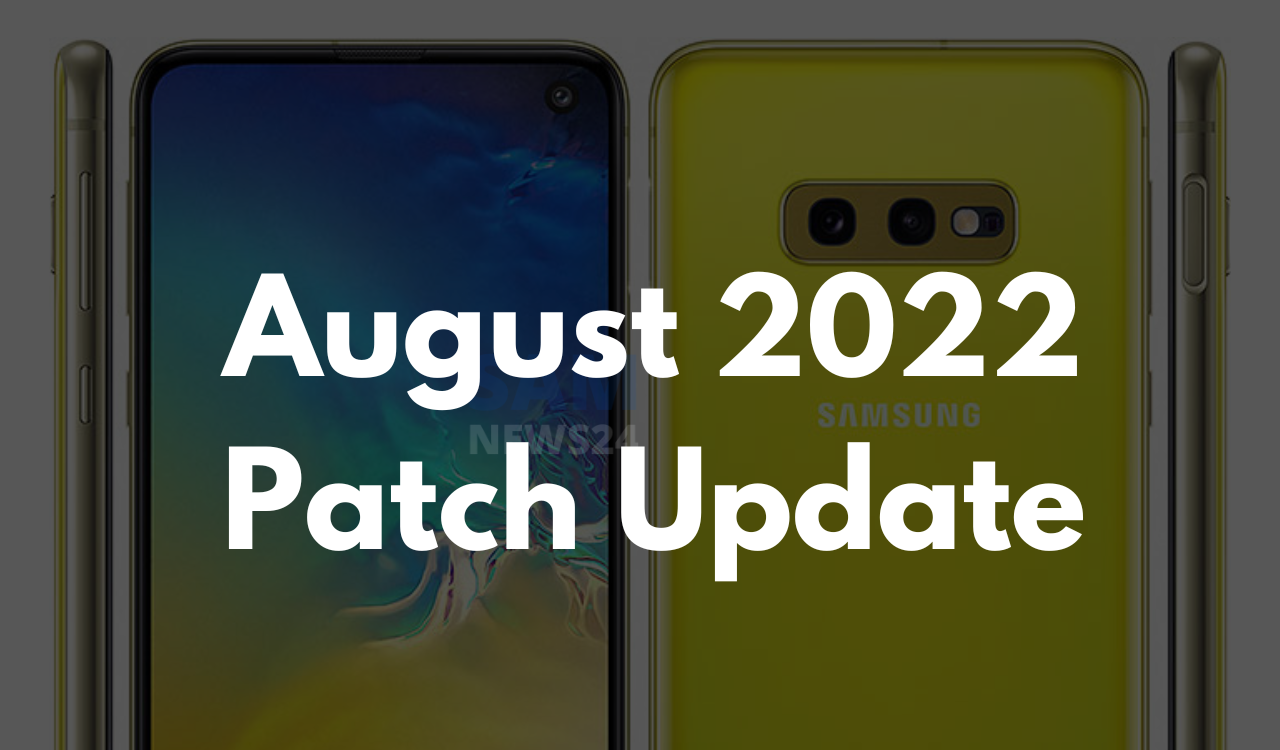Samsung Galaxy S10e, Note 10, A7 (2018), S5 Neo getting new update