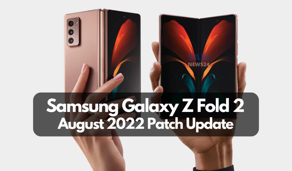 Samsung Galaxy Z Fold 2 August 2022 patch update (1)
