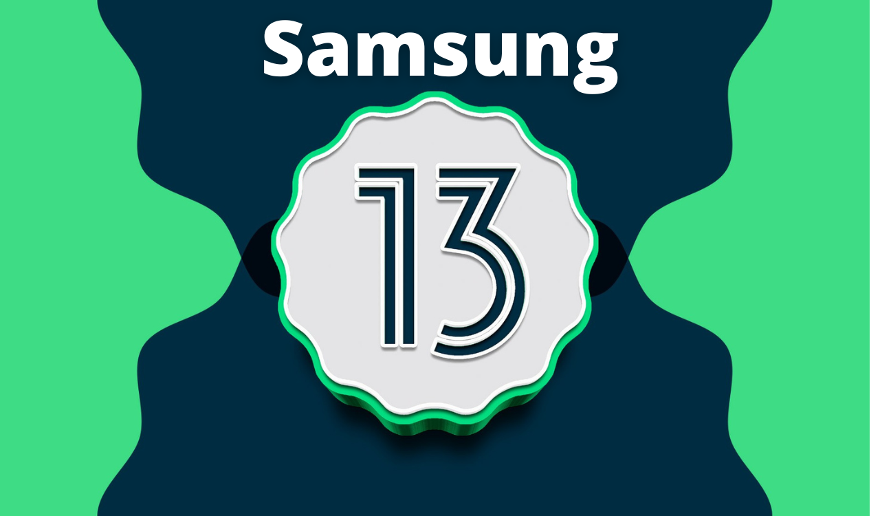 Samsung Android 13 Update Info 2022