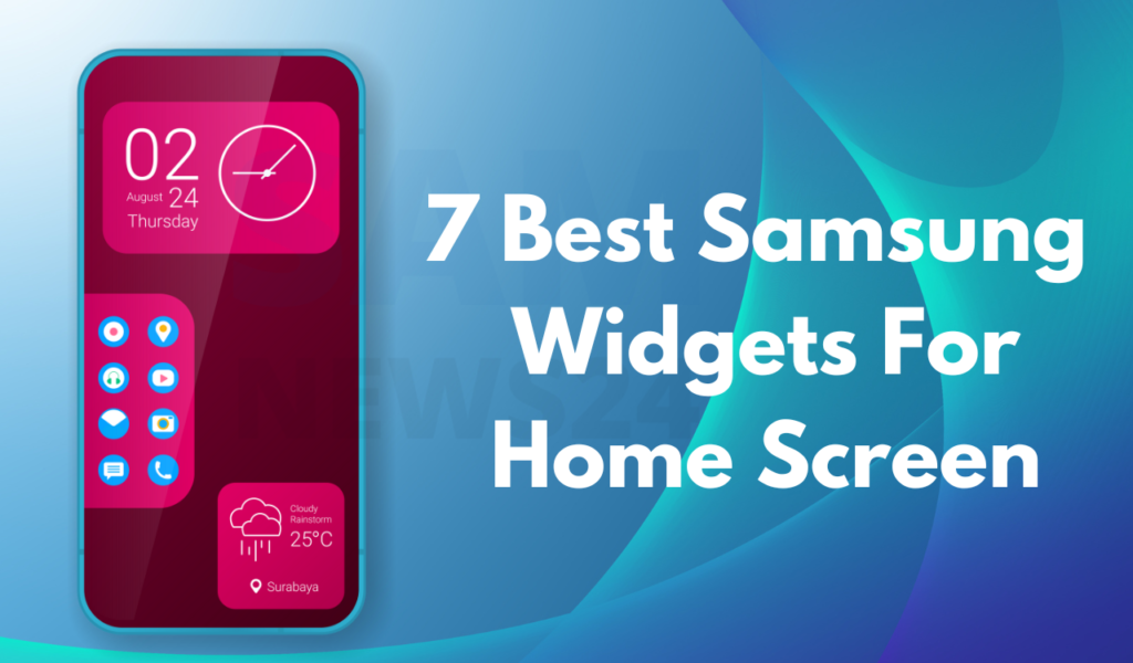 7 Best Samsung Widgets to Add to Your Galaxy Home Screen