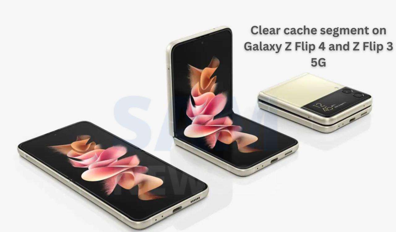 Clear cache segment on Galaxy Z Flip 4 and Z Flip 3 5G