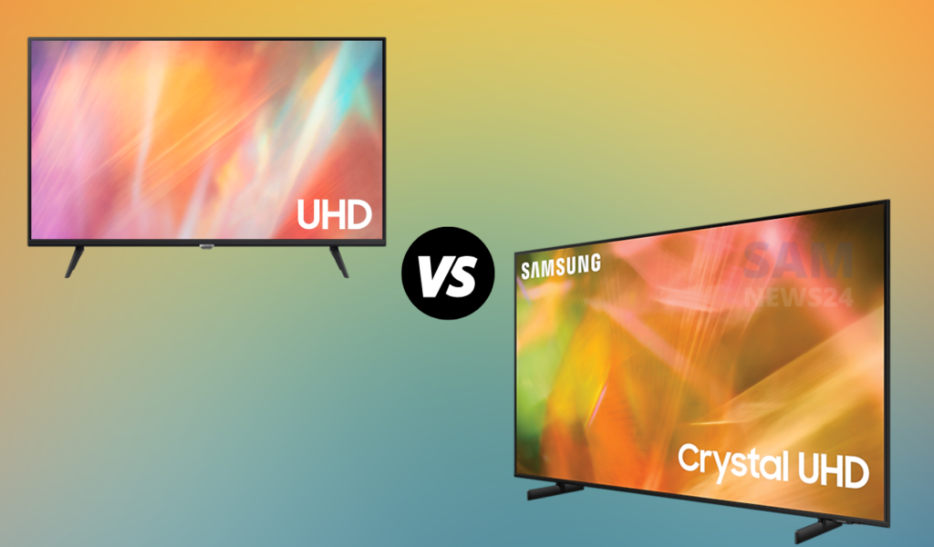 Crystal UHD vs UHD