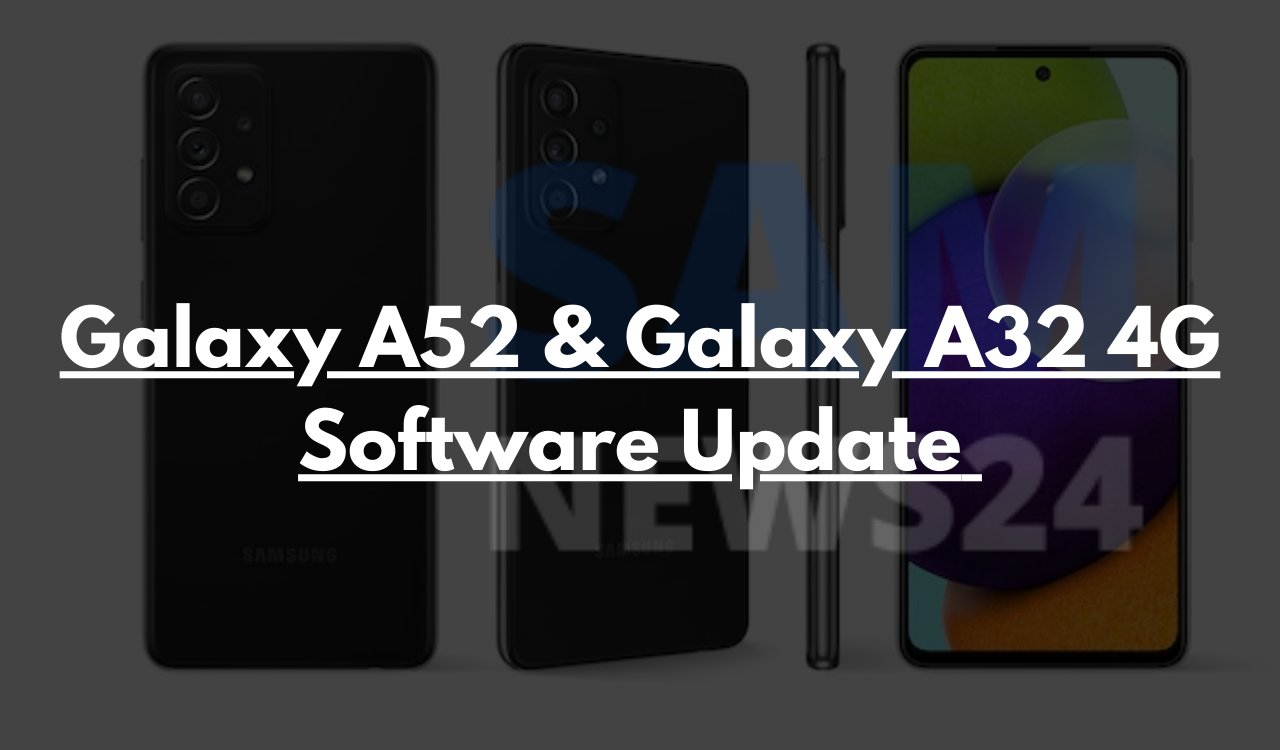 Galaxy A52 and Galaxy A32 4G September 2022 update