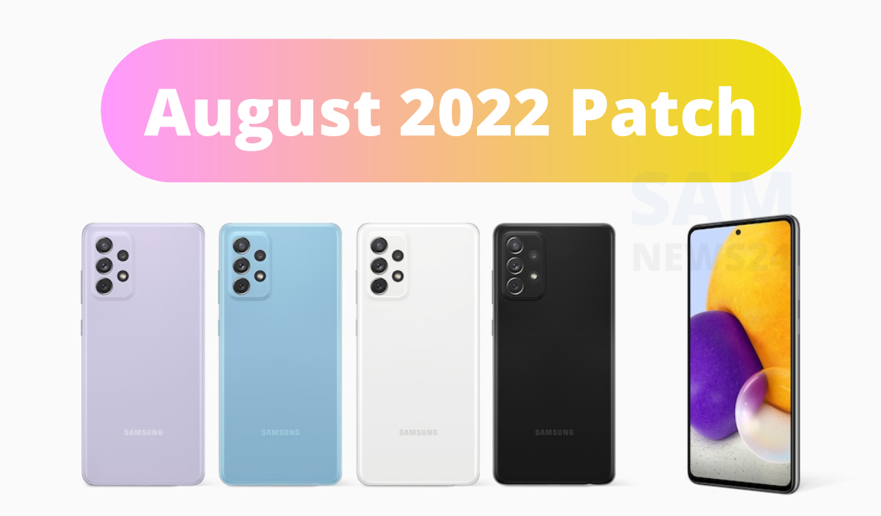 Galaxy A72 August 2022 security update
