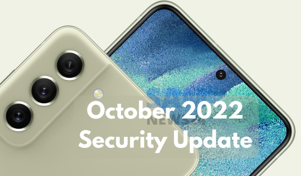 Galaxy S21 FE 5G October 2022 security update