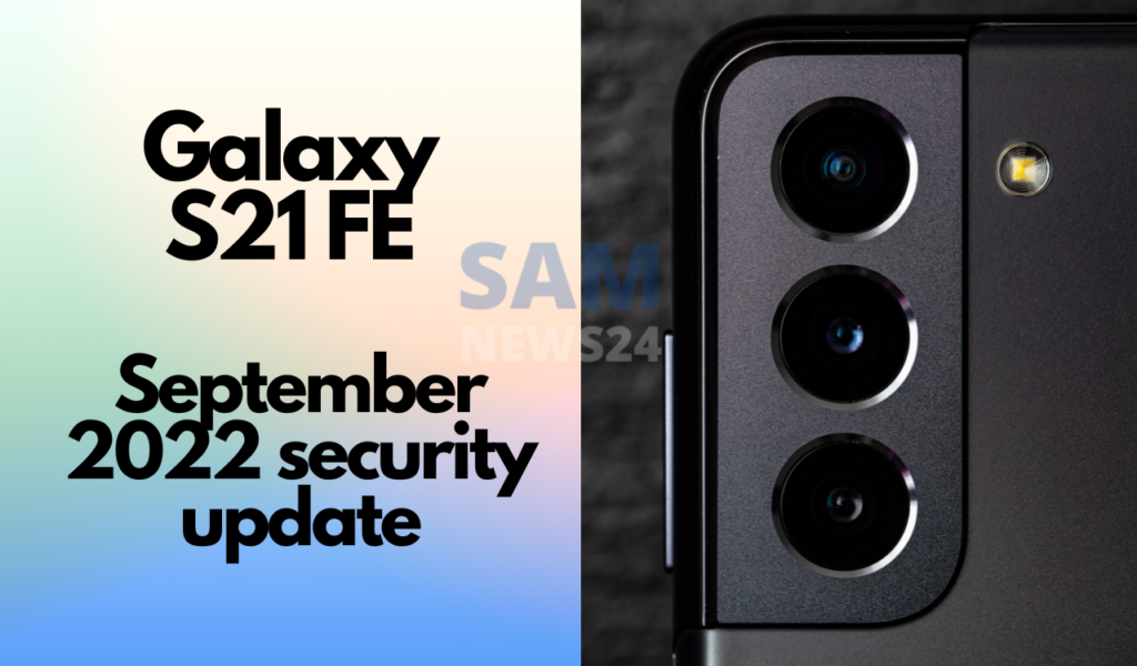 Samsung Galaxy S21 FE September Update