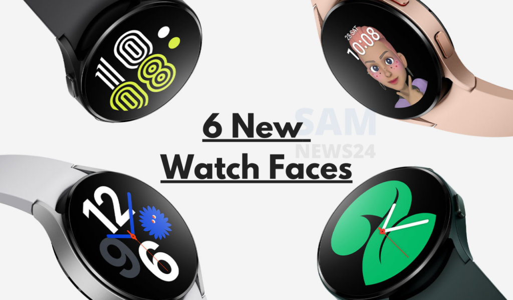Samsung Galaxy Watch 4 update brings 6 new watch faces