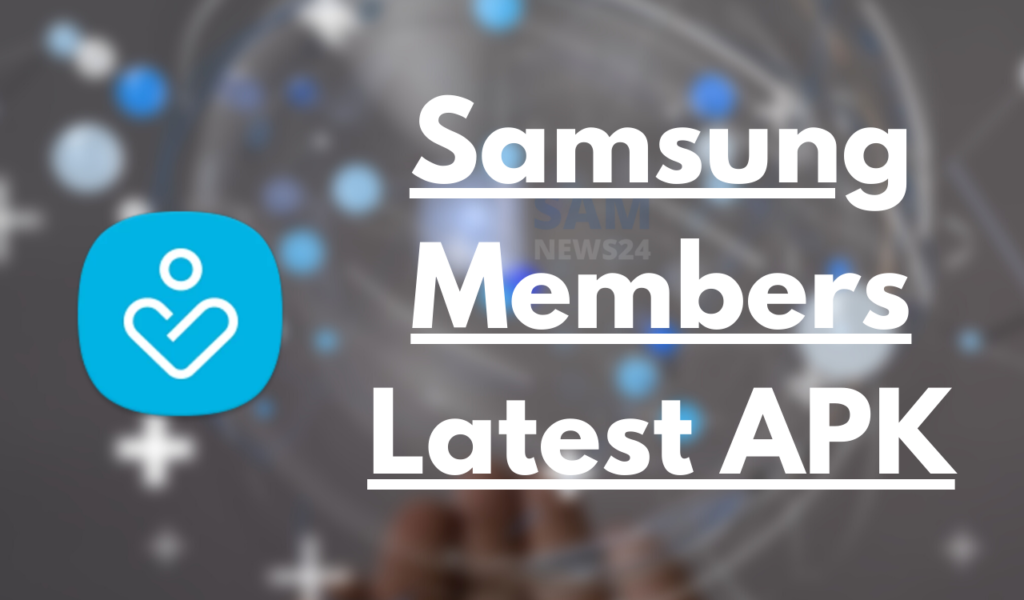 Samsung Members App latest APK
