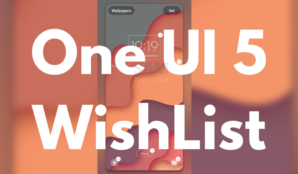 Samsung One UI 5 Wishlist