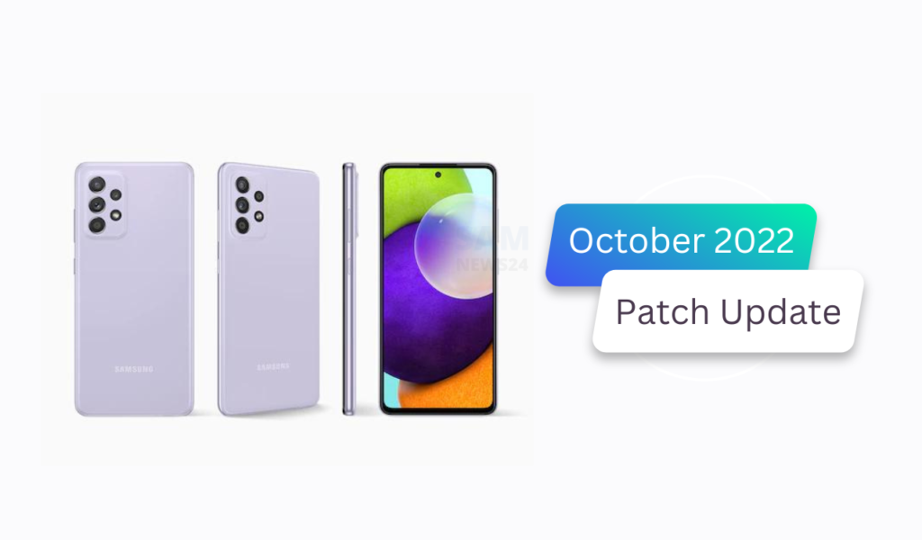 Galaxy A52 October 2022 patch India