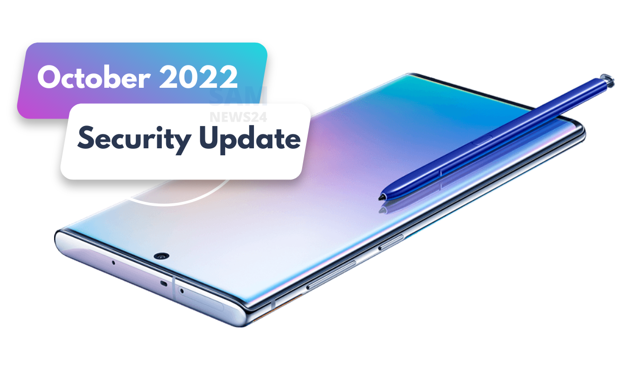 Galaxy Note 10 Lite October 2022 update