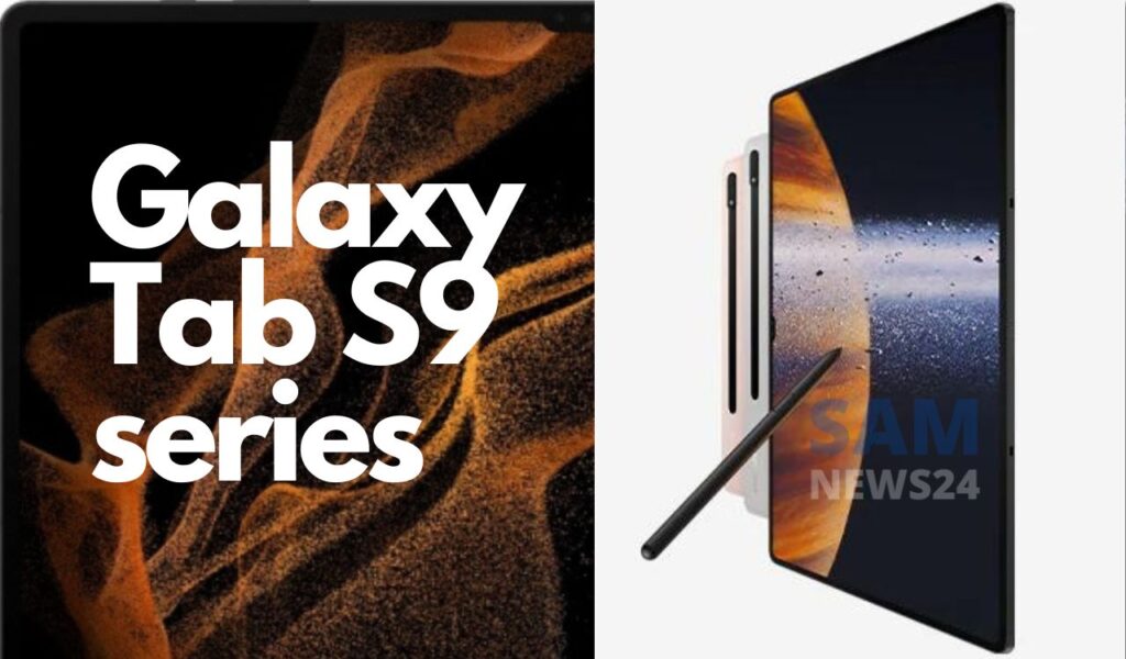 Galaxy Tab S9 series