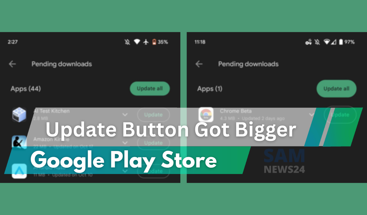 Google Play Store October 2022 Update button got bigger