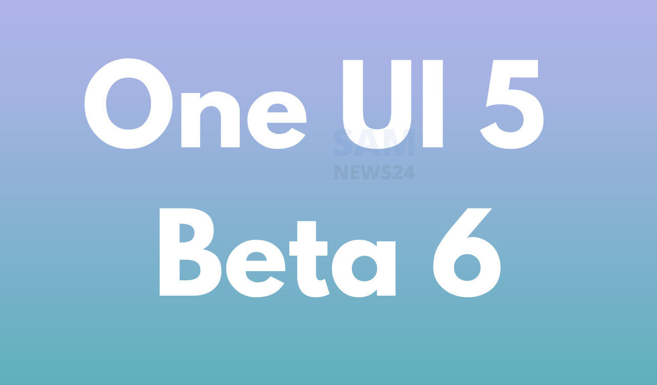 One UI 5 Beta 6