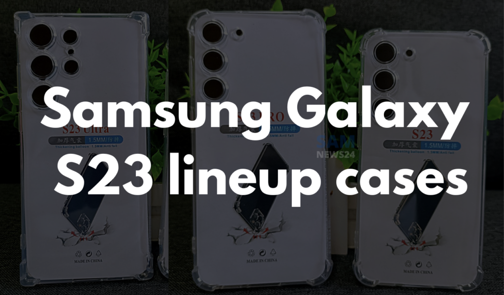 Samsung Galaxy S23 lineup cases