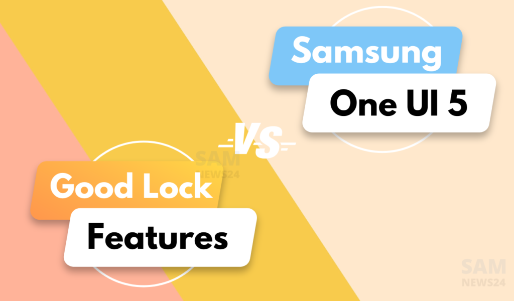 Samsung One UI 5 vs Good Lock
