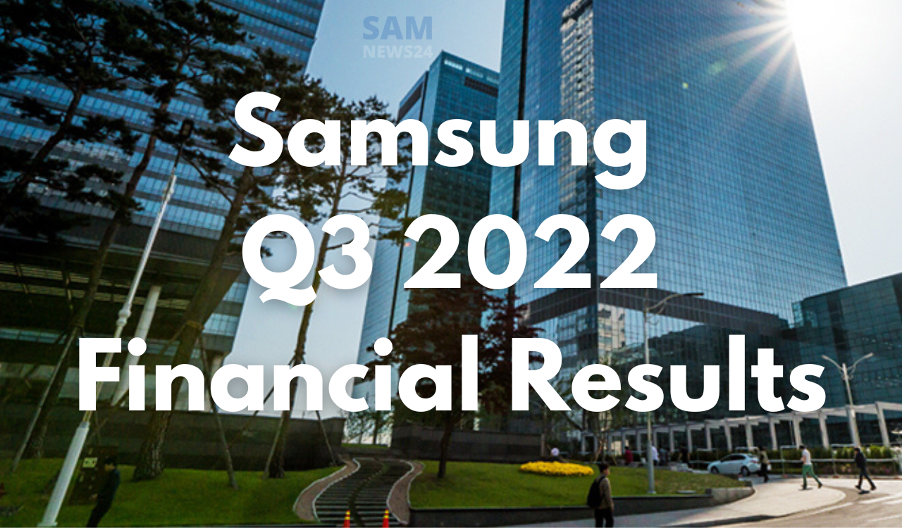 Samsung Q3 2022 financial results