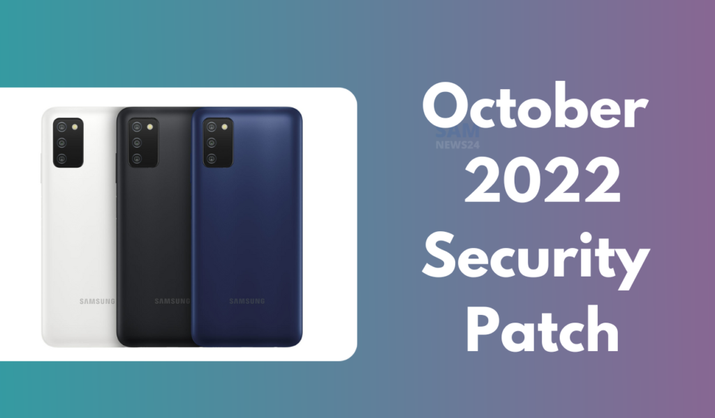 Galaxy A03s October 2022 security patch