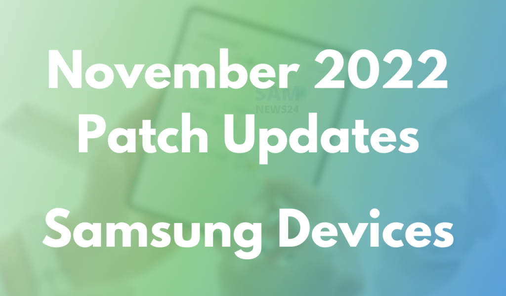 Samsung November 2022 security updates