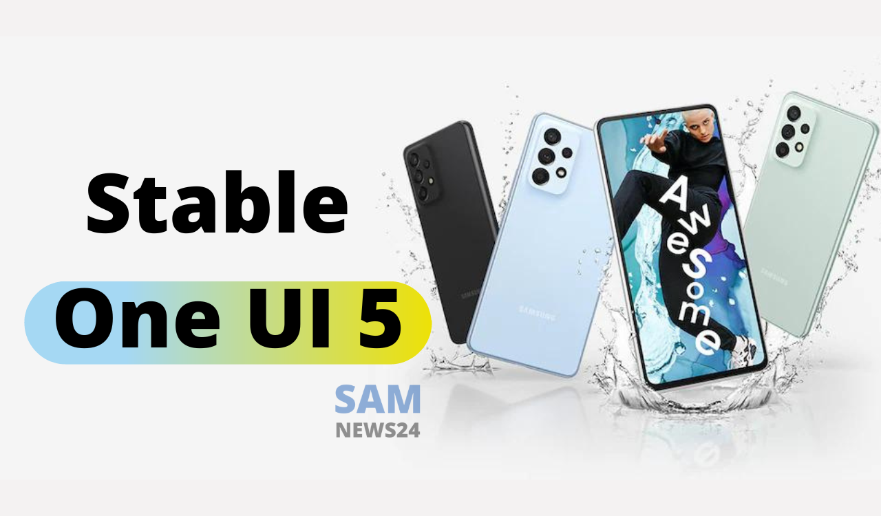 Stable One UI 5 update schedule for Galaxy A Series in India