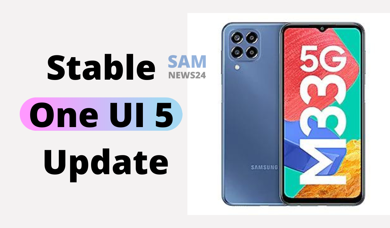 Stable One UI 5 update schedule for Galaxy M and Galaxy F Series in India