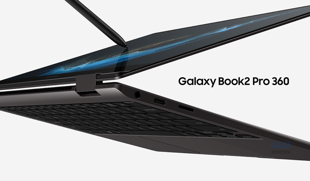 Samsung launched Snapdragon powered Galaxy Book2 Pro 360 - SamNews 24