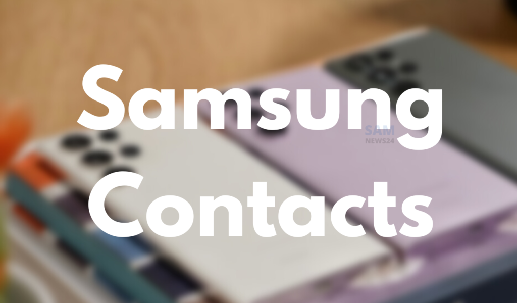 Samsung Contacts App APK