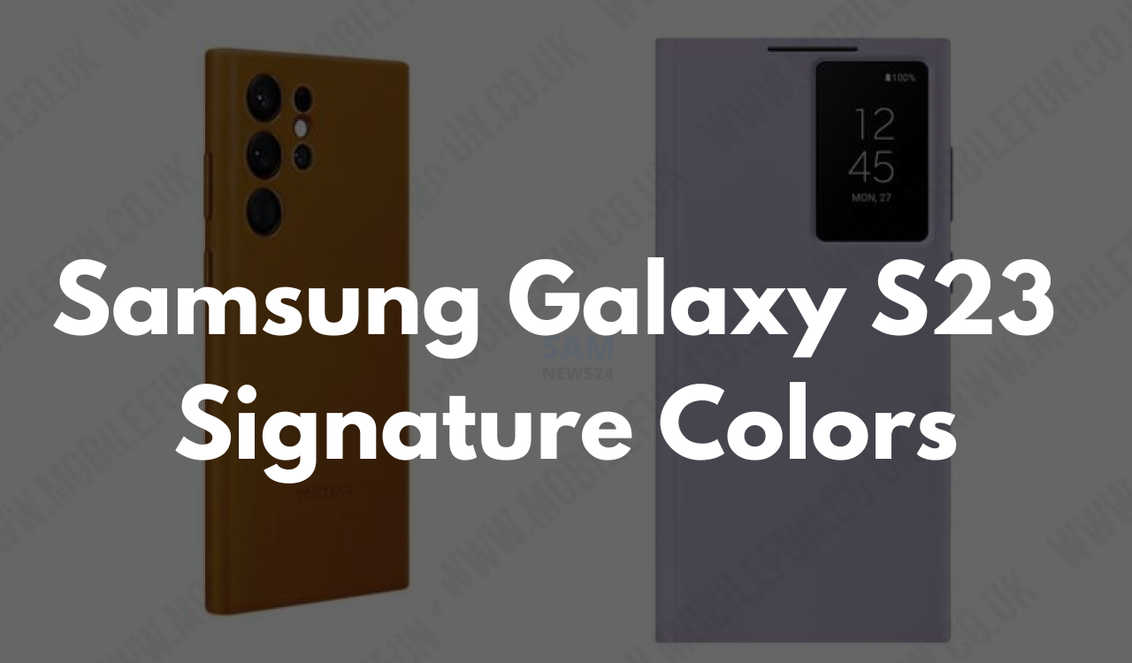 Samsung Galaxy S23 key signature colors